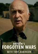 Watch Britain's Forgotten Wars with Tony Robinson Afdah