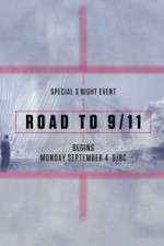 Watch Road to 9/11 Afdah