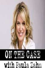 on the case with paula zahn tv poster