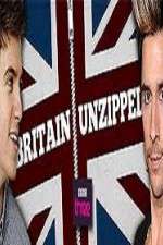Watch Britain Unzipped Afdah