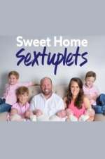 Watch Sweet Home Sextuplets Afdah