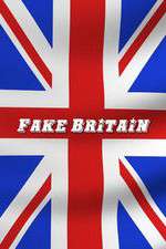Watch Fake Britain Afdah