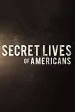 Watch Secret Lives of Americans Afdah