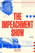 Watch The Impeachment Show Afdah
