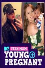 Watch Teen Mom: Young and Pregnant Afdah