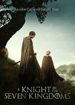 A Knight of the Seven Kingdoms afdah