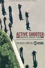 Watch Active Shooter: America Under Fire Afdah