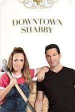 Watch Downtown Shabby Afdah