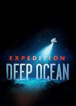 Watch Expedition Deep Ocean Afdah