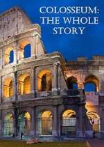 Watch Colosseum: The Whole Story Afdah