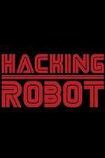 Watch Hacking Robot Afdah