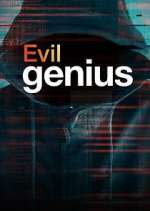 Watch Evil Genius Afdah