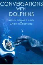 Watch Conversations with Dolphins Afdah