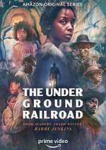 Watch The Underground Railroad Afdah