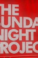 Watch The Sunday Night Project Afdah