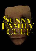 Watch Sunny Family Cult Afdah