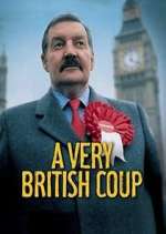 Watch A Very British Coup Afdah