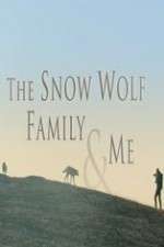 Watch Snow Wolf Family and Me Afdah