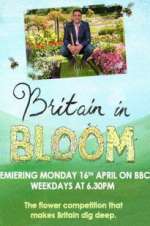 Watch Britain in Bloom Afdah