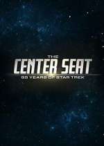 Watch The Center Seat: 55 Years of Star Trek Afdah