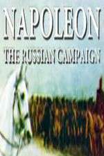 Watch Napoleon: The Russian Campaign Afdah
