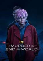 Watch A Murder at the End of the World Afdah