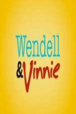 Watch Wendell and Vinnie Afdah