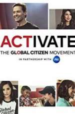 Watch Activate: The Global Citizen Movement Afdah