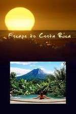 Watch Escape to Costa Rica Afdah