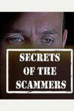Watch Secrets of the Scammers Afdah
