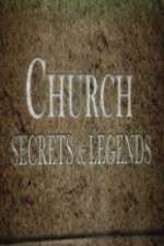 Watch Church Secrets & Legends Afdah