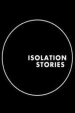 Watch Isolation Stories Afdah