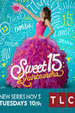 Watch Sweet 15: Quinceanera Afdah