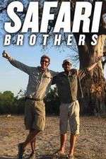 Watch Safari Brothers Afdah