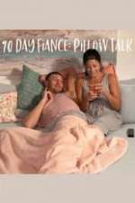 Watch 90 Day Fiancé: Pillow Talk Afdah