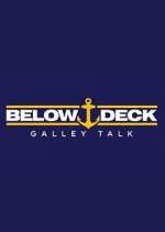 Watch Below Deck Galley Talk Afdah