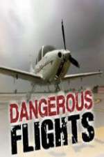 dangerous flights tv poster