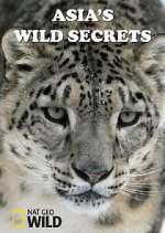 Watch Asia's Wild Secrets Afdah
