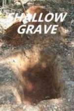 Watch Shallow Grave Afdah