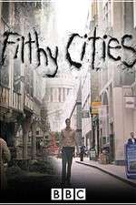 Watch Filthy Cities Afdah