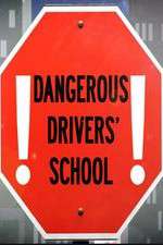 Watch Dangerous Drivers School Afdah