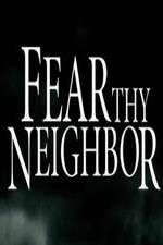 fear thy neighbor tv poster