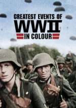 Watch Greatest Events of World War II Afdah