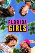 Watch Florida Girls Afdah