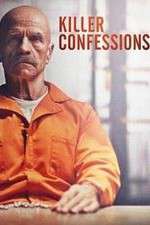 Watch Killer Confessions Afdah