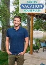 Watch Scott's Vacation House Rules Afdah
