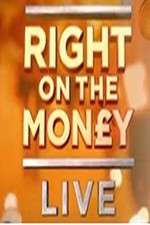 Watch Right On The Money: Live Afdah