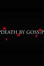 Watch Death by Gossip with Wendy Williams Afdah