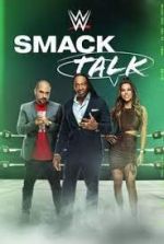 Watch WWE Smack Talk Afdah