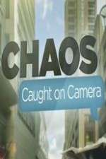 Watch Chaos Caught on Camera Afdah